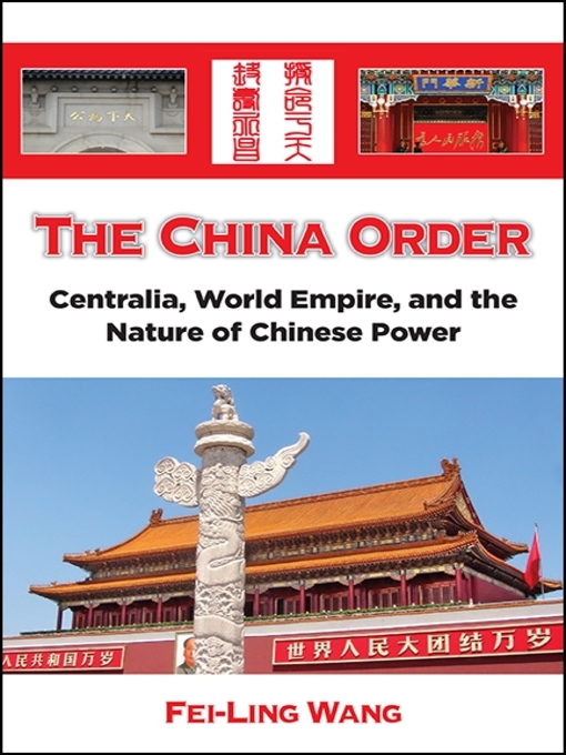 Title details for The China Order by Fei-Ling Wang - Available